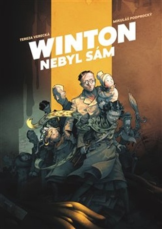 Winton nebyl sám Winton nebyl sám