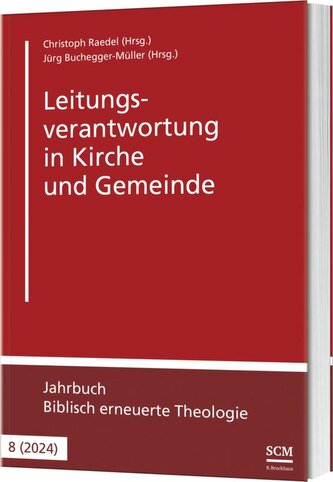 Leitungsverantwortung in Kirche und Gemeinde