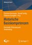 Motorische Basiskompetenzen