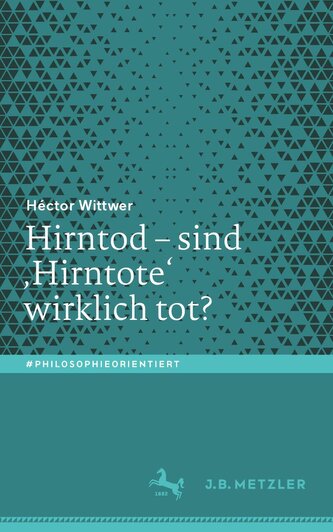 Hirntod ¿ sind ¿Hirntote¿ wirklich tot?
