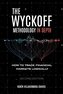 The Wyckoff Methodology in Depth