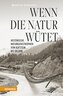 Wenn die Natur wütet