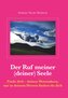 Der Ruf meiner (deiner) Seele