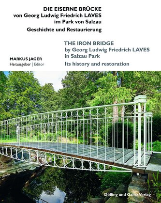 Die Eiserne Brücke von Georg Ludwig Friedrich Laves im Park von Salzau