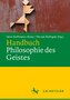 Handbuch Philosophie des Geistes