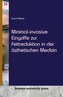 Minimal-invasive Eingriffe zur Fettreduktion in der ästhetischen Medizin