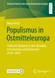 Populismus in Ostmitteleuropa