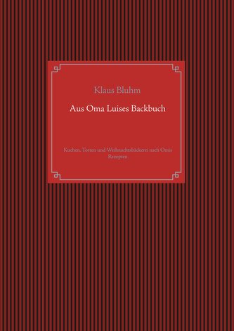 Aus Oma Luises Backbuch