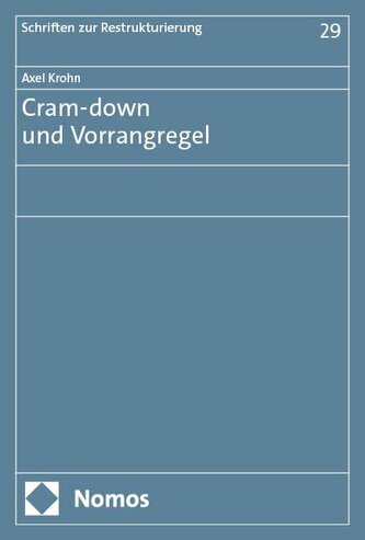 Cram-down und Vorrangregel