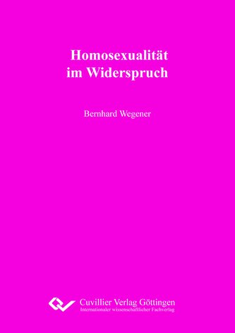 Homosexualität im Widerspruch