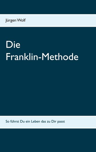 Wolf, J: Franklin-Methode