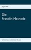 Wolf, J: Franklin-Methode