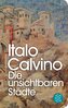 Die unsichtbaren Städte