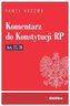 Komentarz do Konstytucji RP art. 77, 78