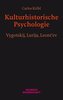 Kulturhistorische Psychologie
