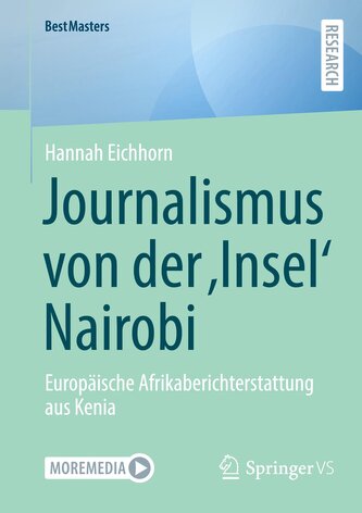 Journalismus von der ¿Insel¿ Nairobi