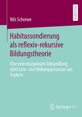 Habitussondierung als reflexiv-rekursive Bildungstheorie