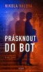 Prásknout do bot