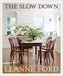 Slow Down