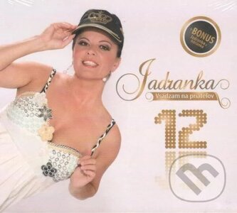 Jadranka:  12 Vsádzam Na Priateľov