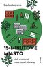 15-minutowe miasto