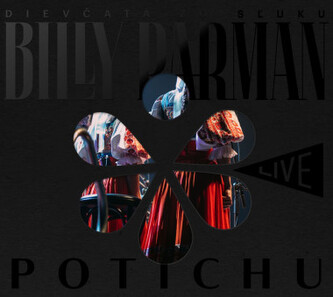Billy Barman A Dievčatá Zo Sľuku:  Potichu (Live)