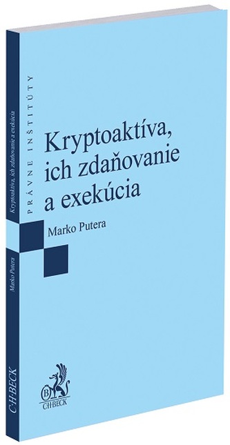 Kryptoaktíva, ich zdaňovanie a exekúcia Kryptoaktíva, ich zdaňovanie a exekúcia