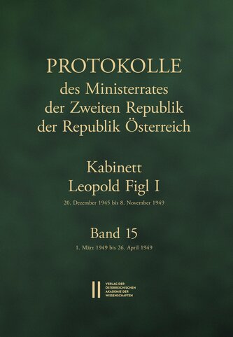 Protokolle des Ministerrates der Zweiten Republik der Republik Österreich. Kabinett Leopold Figl I, 20. Dezember 1945 bis 8. Nov