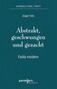 Abstrakt, geschwungen und gezackt