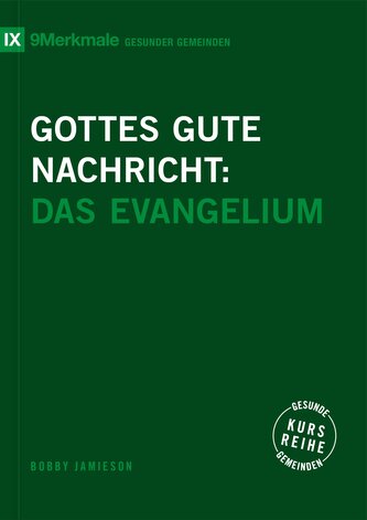 Gottes gute Nachricht