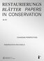 Restaurierungsblätter - Papers in Conservation Band 40