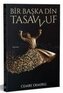 Bir Baska Din - Tasavvuf
