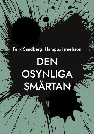 Den osynliga smärtan