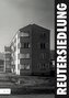 Reutersiedlung