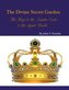 The Divine Secret Garden - The Keys to the Master Code - & the Spirit World PAPERBACK