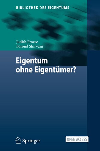 Eigentum ohne Eigentümer?