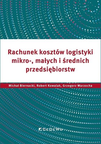 Rachunek kosztów logistyki.. Rachunek kosztów logistyki..