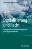 Digitalisierung und Recht