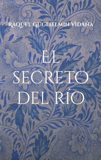 El secreto del río