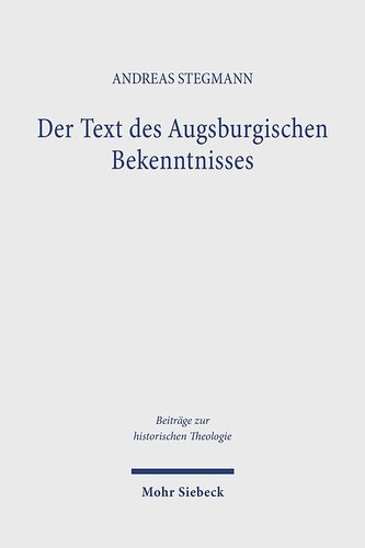 Der Text des Augsburgischen Bekenntnisses