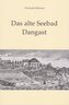 Das alte Seebad Dangast