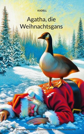 Agatha, die Weihnachtsgans