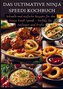 Das ultimative Ninja Speedi Kochbuch