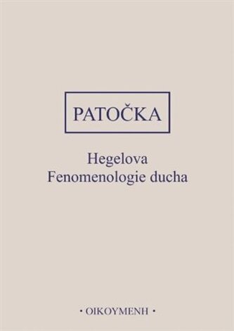Hegelova Fenomenologie ducha