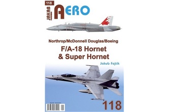 AERO 118 Northrop/McDonnell Douglas/Boeing F/A-18 Hornet & Super Hornet