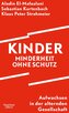 Kinder - Minderheit ohne Schutz