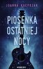 Piosenka ostatniej nocy