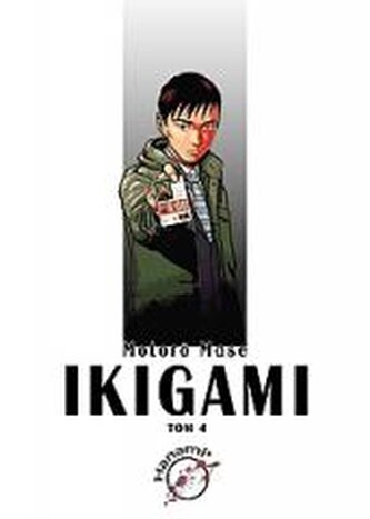 Ikigami. Tom 4