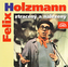 Felix Holzmann ztracený a nalezený - CD
