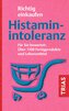 Richtig einkaufen Histamin-Intoleranz